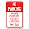 Signmission No Parking-Private Property Vehicles W Heavy-Gauge Aluminum Sign, 12" x 18", A-1218-23798 A-1218-23798 - alternate 1